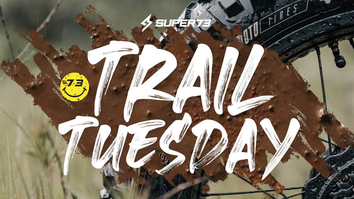 SUPER73 Trail Tuesday